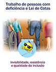 Livro Trabalho de pessoas com deficiência e qualidade da inclusão, versão para Cegos.